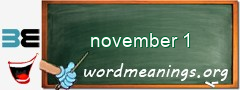 WordMeaning blackboard for november 1